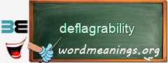 WordMeaning blackboard for deflagrability